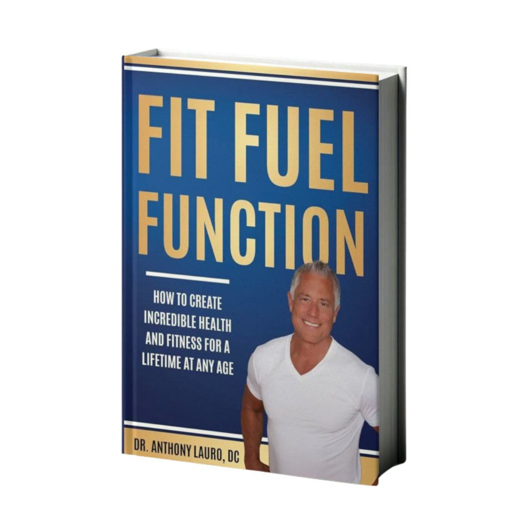 Fit Fuel Function Book by Dr. Anthony Lauro